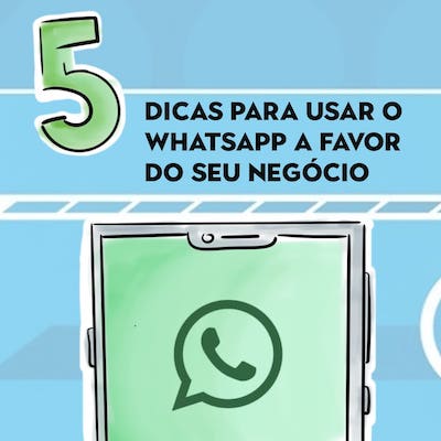 01-5 dicas para usar o whatsapp no seu negócio